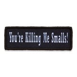 Red Rock Outdoor Gear - Morale Patch You're Killing