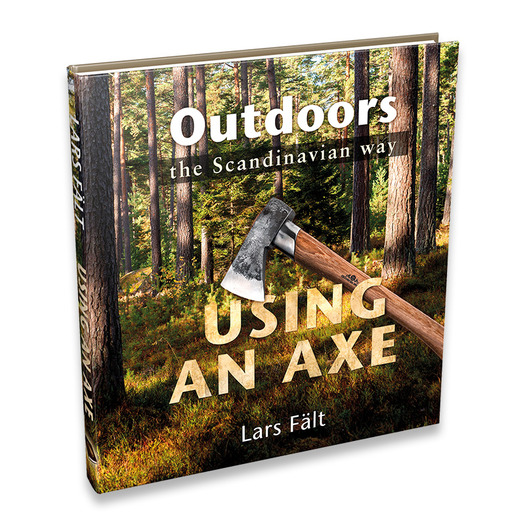 Casström Lars Fält Book Outdoors the Scandinavian Way Using an Axe 601121