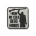 Maxpedition Cold Dead Hands 1.5" x 1.5" lipdukas CDHS