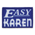 Red Rock Outdoor Gear - Patch Easy Karen